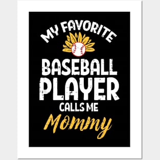 Womens My Favorite Baseball Player Mommy Sunflower Mom Mama Women Posters and Art